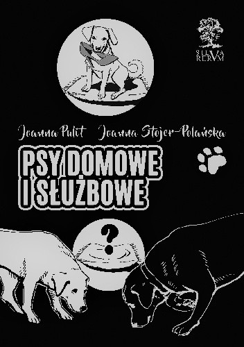 Psy domowe i służbowe - Joanna Stojer-Polańska