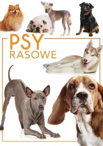 Psy rasowe - Izabela Przeczek