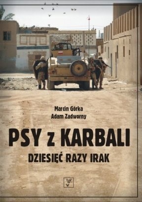 Psy z Karbali - Marcin Górka