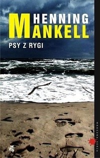 Psy z Rygi - Henning Mankell