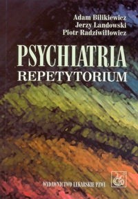 Psychiatria. Repetytorium - Adam Bilikiewicz