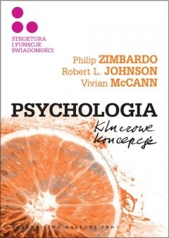Psychologia. Kluczowe koncepcje. T.3. Struktura i funkcje świadomości - Philip G. Zimbardo