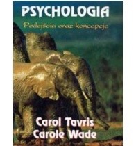 Psychologia. Podejścia oraz koncepcje - Carol Tavris