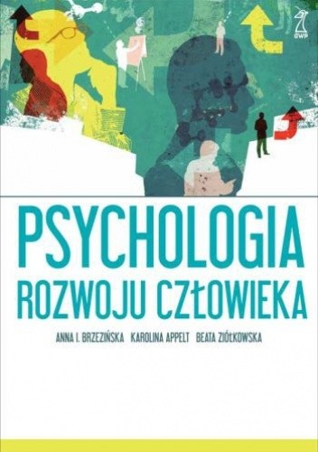 Psychologia rozwoju człowieka - Beata Ziółkowska
