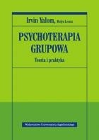 Psychoterapia grupowa. Teoria i praktyka. - Irvin David Yalom