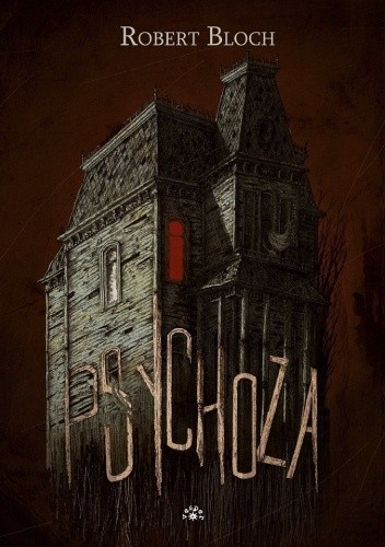 Psychoza - Robert Bloch