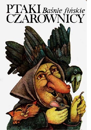 Ptaki czarownicy. Baśnie fińskie - autor nieznany