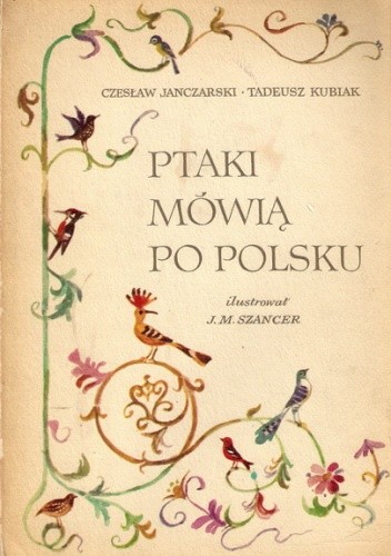 Ptaki mówią po polsku - Czesław Janczarski
