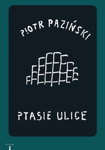 Ptasie ulice - Piotr Paziński