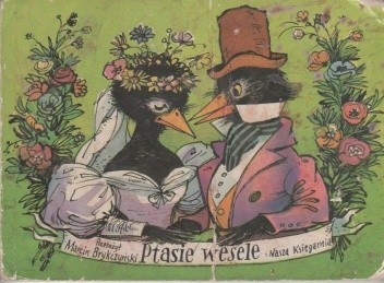 Ptasie wesele - autor nieznany