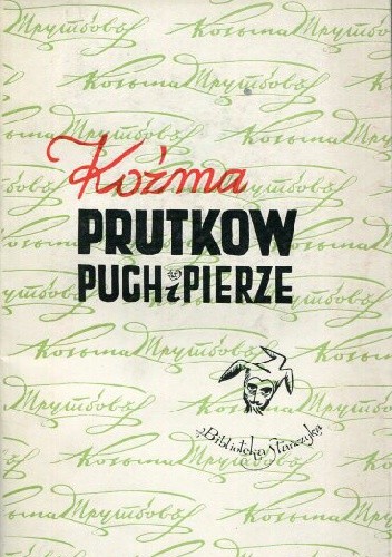 Puch i pierze: (Satyry i aforyzmy) - Koźma Prutkow