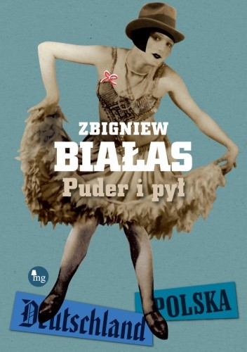 Puder i pył - Zbigniew Białas