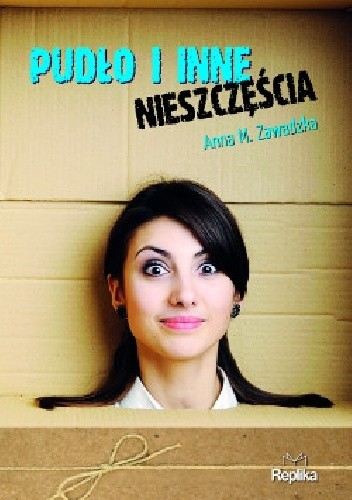 Pudło i inne nieszczęścia - Anna M. Zawadzka