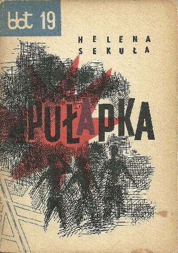 Pułapka - Helena Sekuła