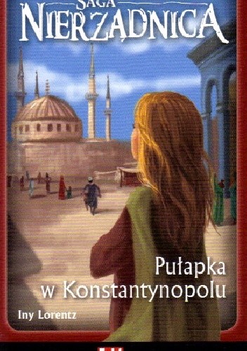 Pułapka w Konstantynopolu - Iny Lorentz