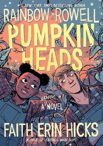 Pumpkinheads - Rainbow Rowell