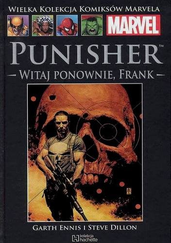 Punisher: Witaj ponownie, Frank część 1 - Garth Ennis