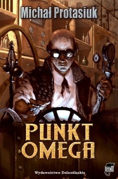 Punkt Omega - Michał Protasiuk
