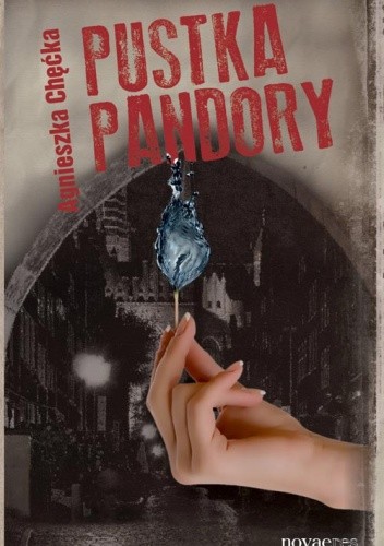 Pustka Pandory - Agnieszka Chęćka
