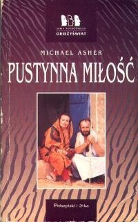Pustynna miłość. Ich dwoje z Saharą w tle - Michael Asher