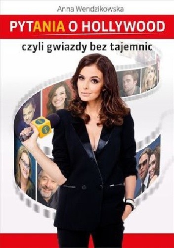 PytAnia o Hollywood - Anna Wendzikowska