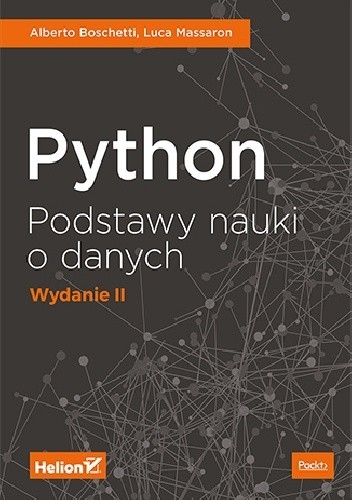 Python. Podstawy nauki o danych - Alberto Boschetti