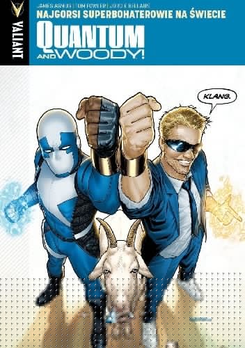 Quantum and Woody #1: Najgorsi superbohaterowie na świecie - Tom Fowler
