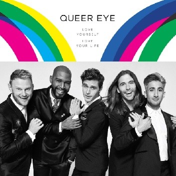 Queer Eye: Love Yourself. Love Your Life. - Antoni Porowski