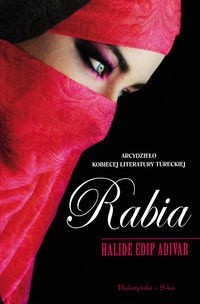 Rabia - Halide Edip Adıvar