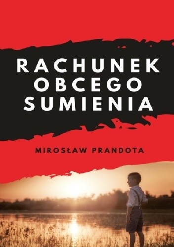 Rachunek obcego sumienia - Mirosław Prandota