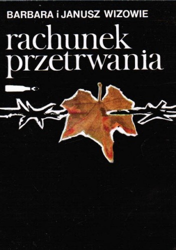 Rachunek przetrwania - Barbara Wiza