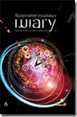 Racjonalne podstawy wiary. Teksty publikowane na łamach 
