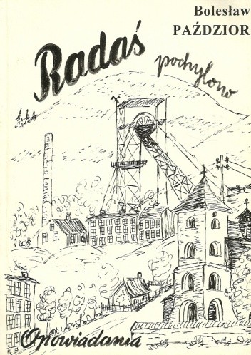 Radaś pochylono - Bolesław Paździor