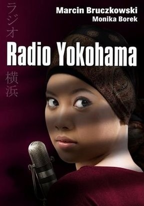 Radio Yokohama - Marcin Bruczkowski