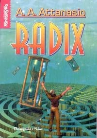 Radix - Alfred Angelo Attanasio