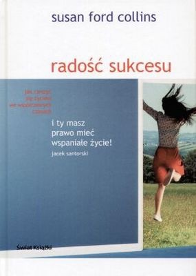 Radość sukcesu - Susan Ford Collins