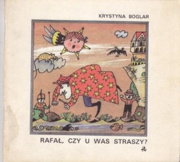 Rafał, czy u was straszy? - Krystyna Boglar