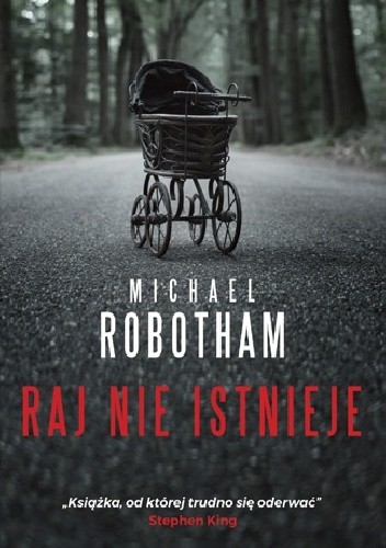 Raj nie istnieje - Michael Robotham