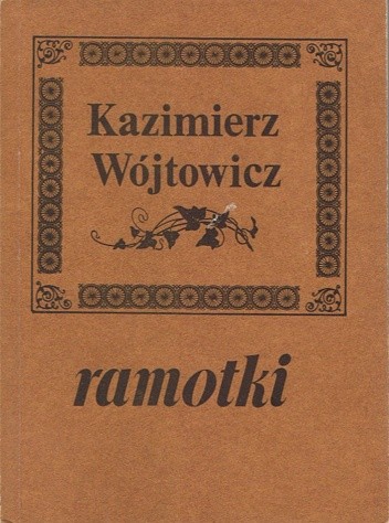 Ramotki - Kazimierz Wójtowicz