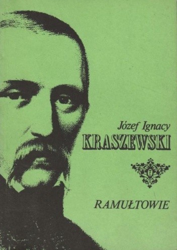 Ramułtowie - Józef Ignacy Kraszewski