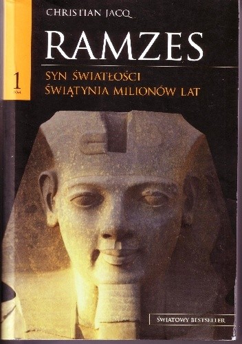 Ramzes t. I Syn Światłości. Światynia Milionów Lat - Christian Jacq