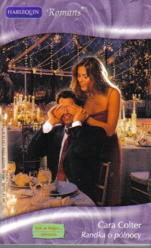 Randka o północy - Cara Colter