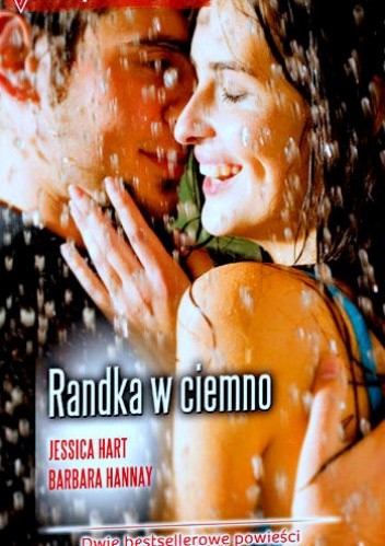 Randka w ciemno - Jessica Hart