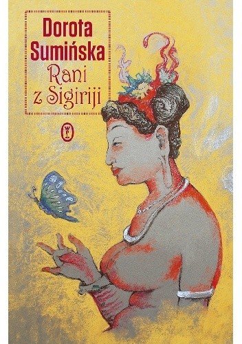 Rani z Sigiriji - Dorota Sumińska