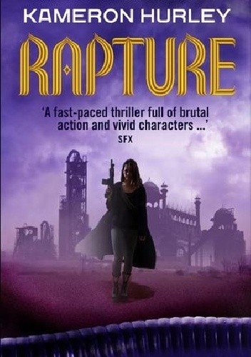 Rapture - Kameron Hurley