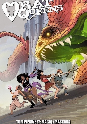 Rat Queens tom 1: Magią i maskarą - Kurtis J Wiebe