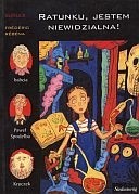 Ratunku, jestem niewidzialna! - Gudule