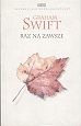 Raz na zawsze - Graham Swift