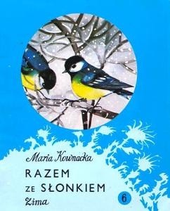 Razem ze słonkiem. Zima - Maria Kownacka