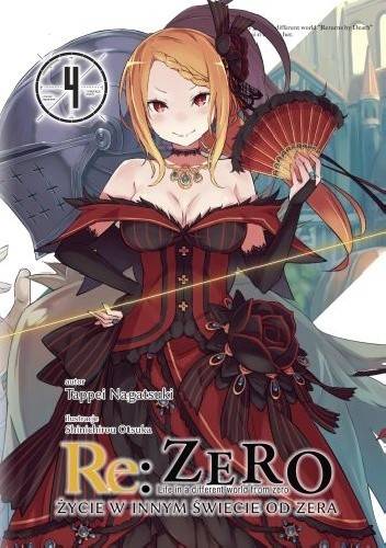 Re: Zero - Życie w innym świecie od zera. Tom IV - Tappei Nagatsuki